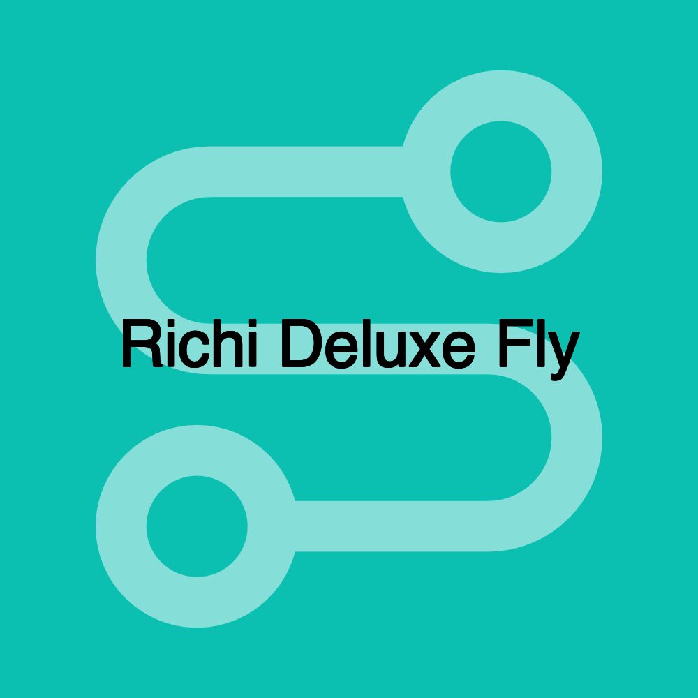 Richi Deluxe Fly Richi Deluxe Fly