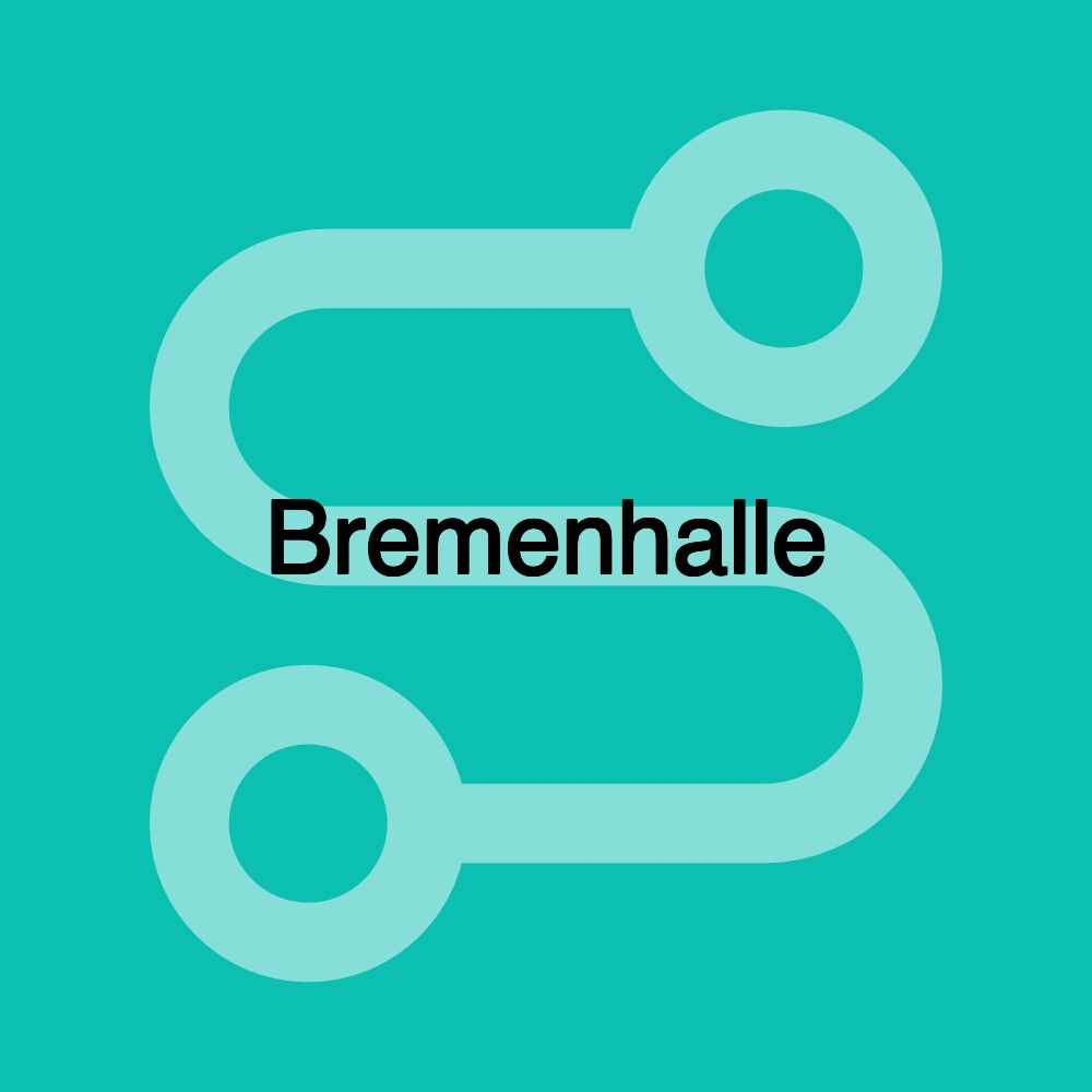 Bremenhalle Bremenhalle