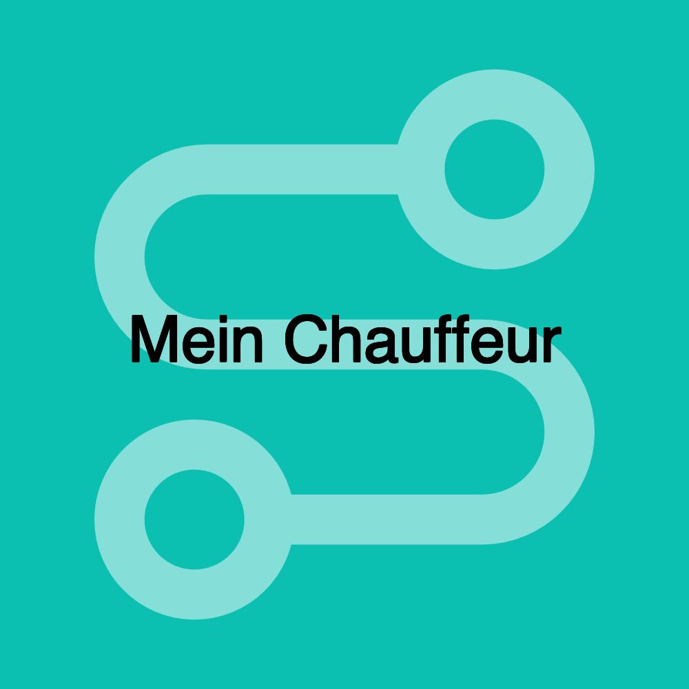 Mein Chauffeur Mein Chauffeur