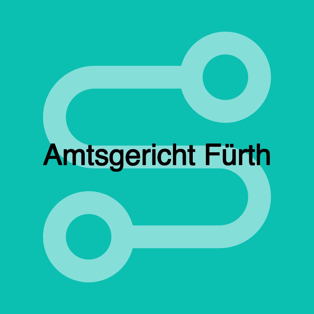 Amtsgericht Fürth Amtsgericht Fürth