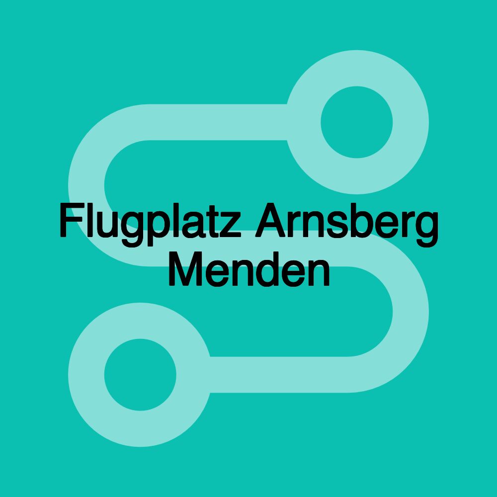Flugplatz Arnsberg Menden Flugplatz Arnsberg Menden