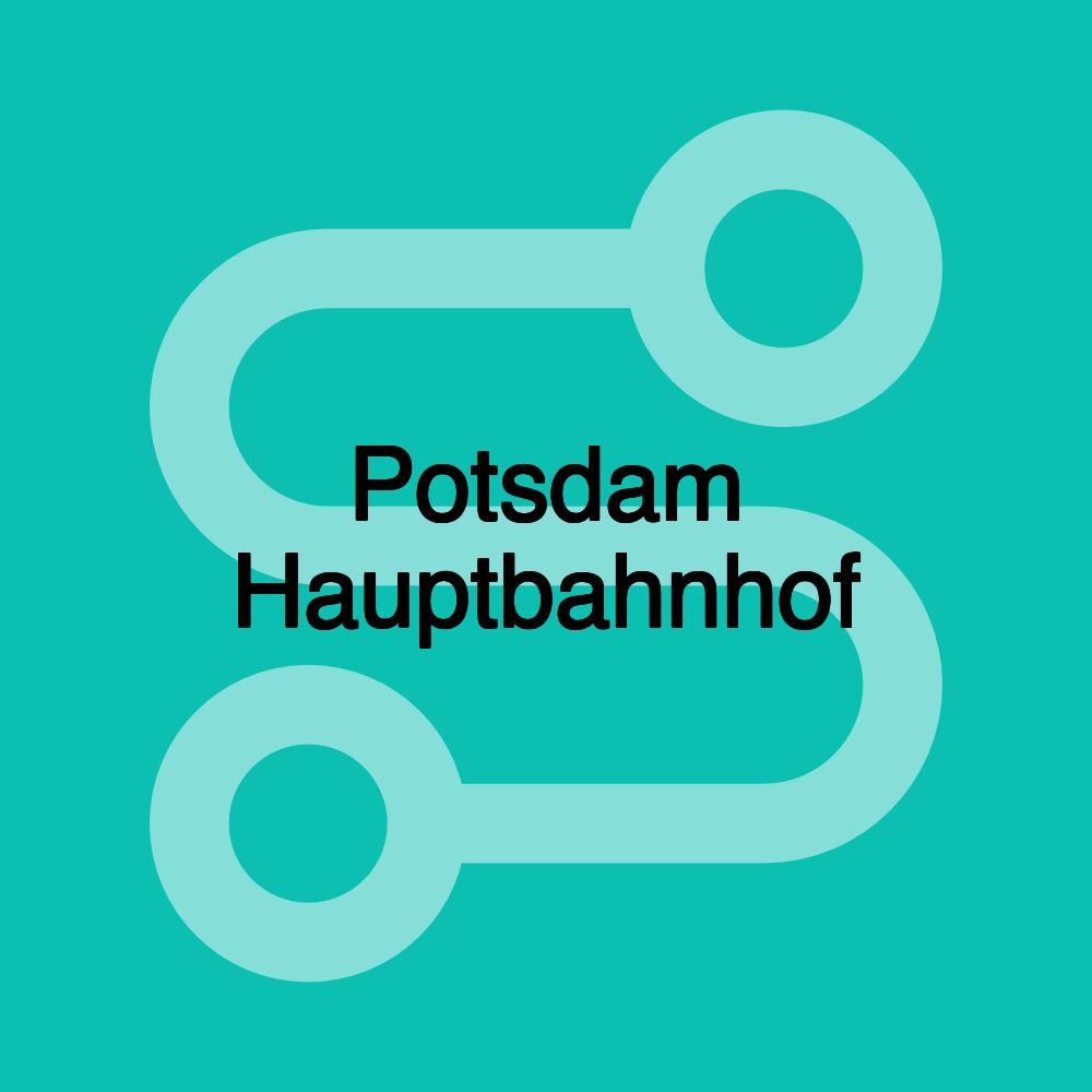 Potsdam Hauptbahnhof Potsdam Hauptbahnhof