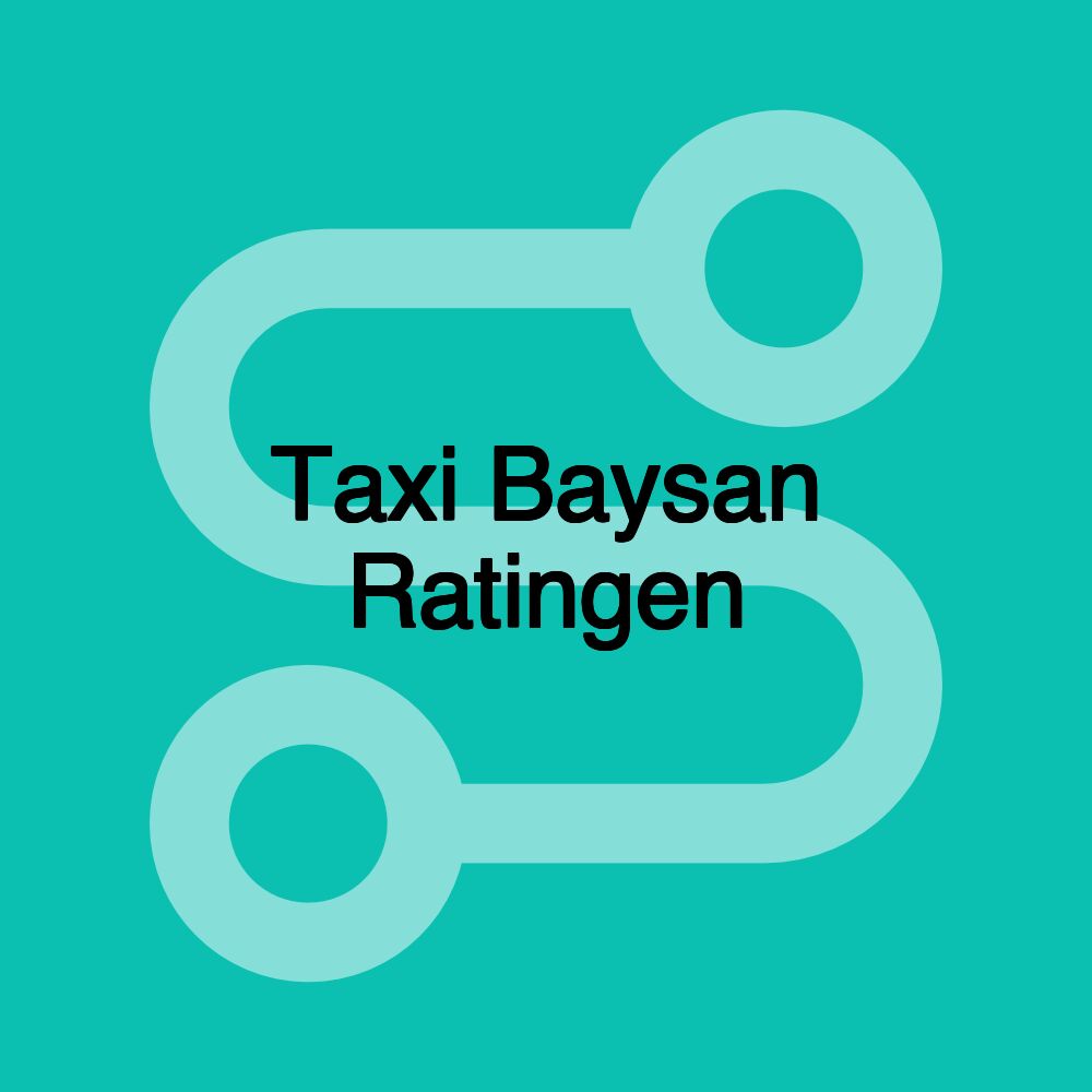 Taxi Baysan Ratingen