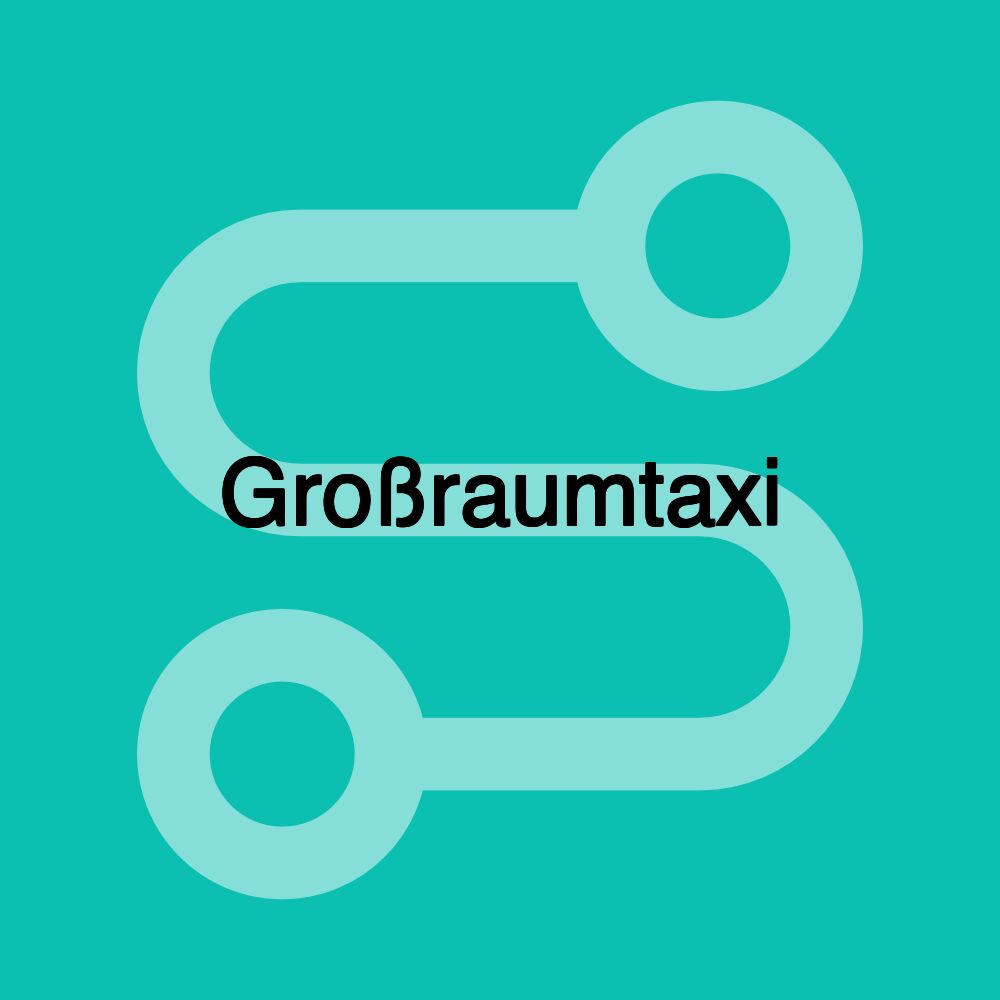 Großraumtaxi