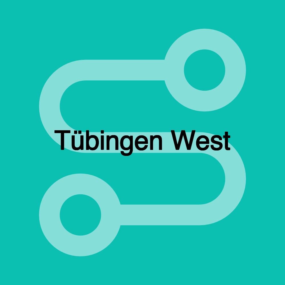 Tübingen West Tübingen West
