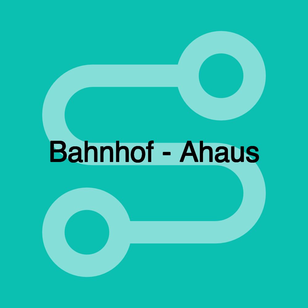 Bahnhof - Ahaus
