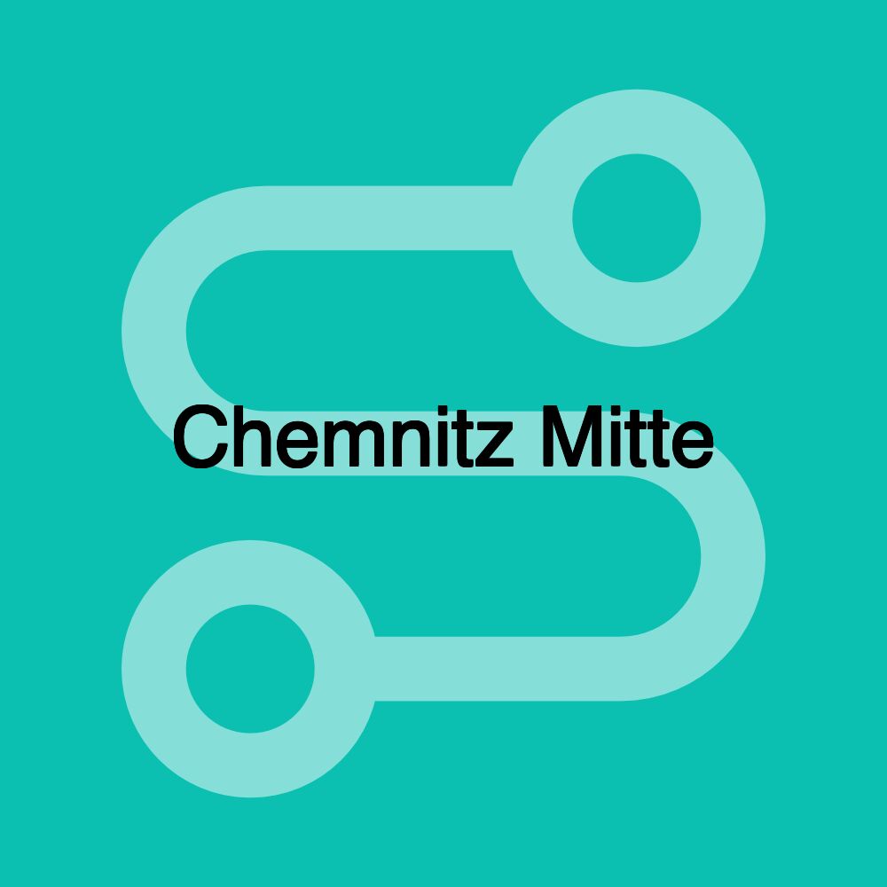 Chemnitz Mitte Chemnitz Mitte