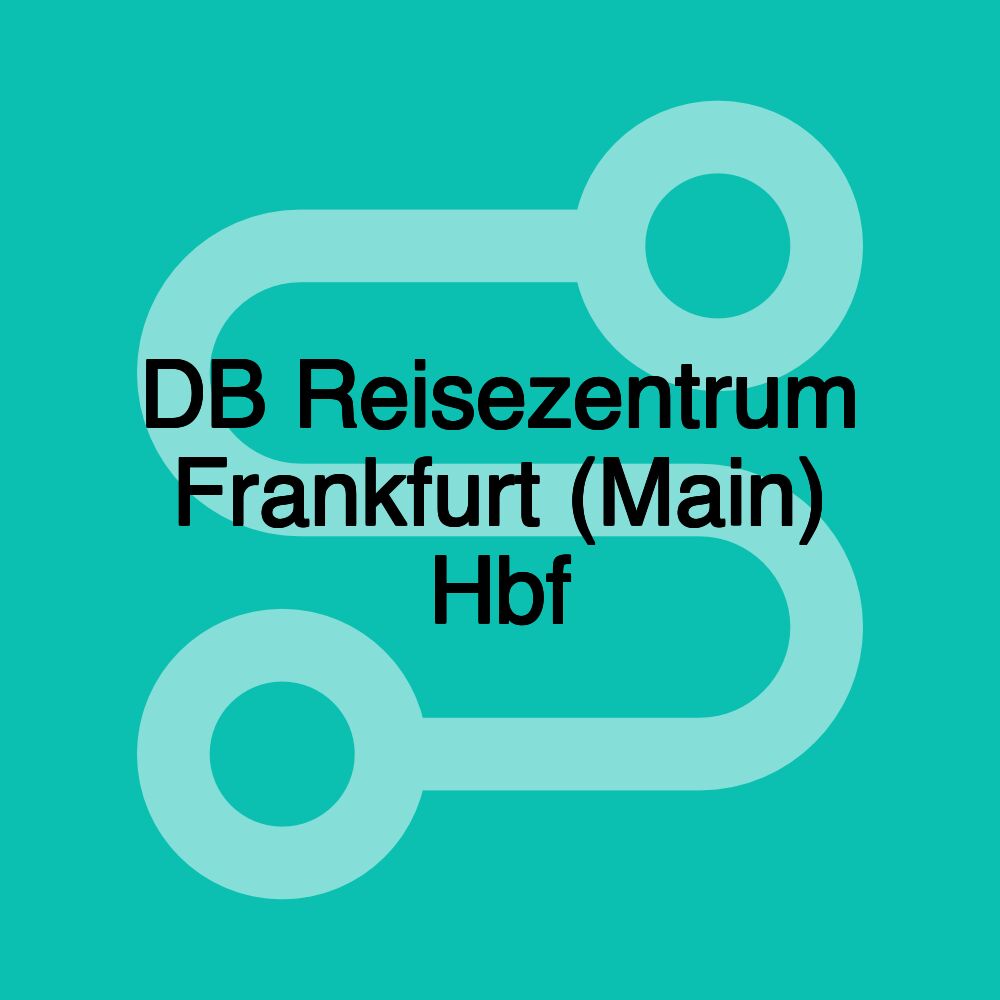DB Reisezentrum Frankfurt (Main) Hbf