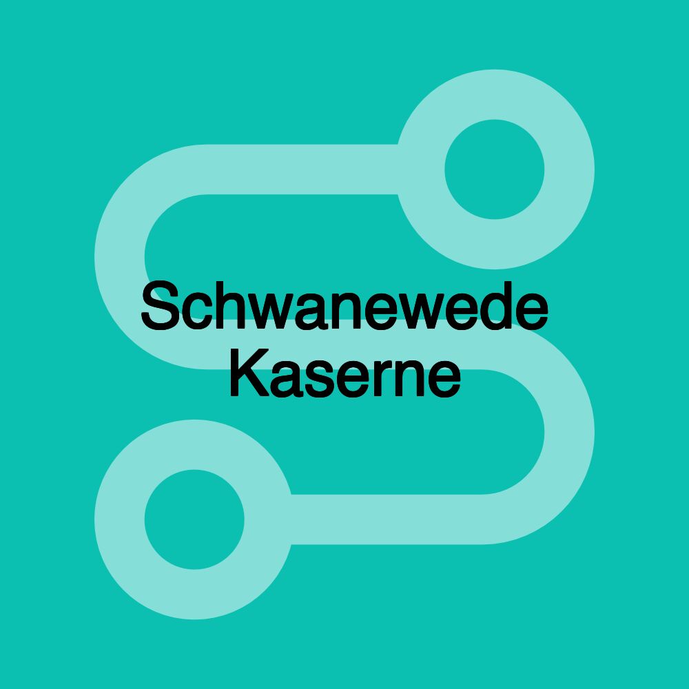Schwanewede Kaserne Schwanewede Kaserne