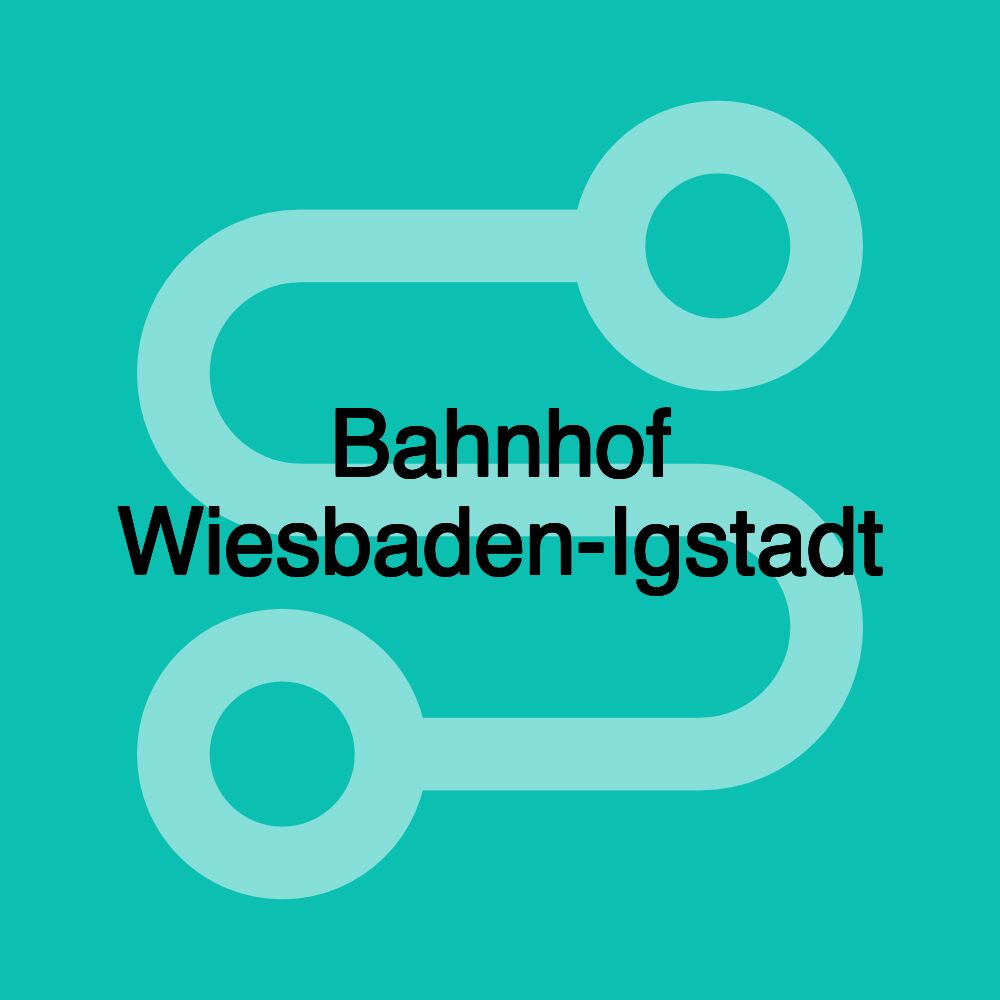Bahnhof Wiesbaden-Igstadt Bahnhof Wiesbaden-Igstadt