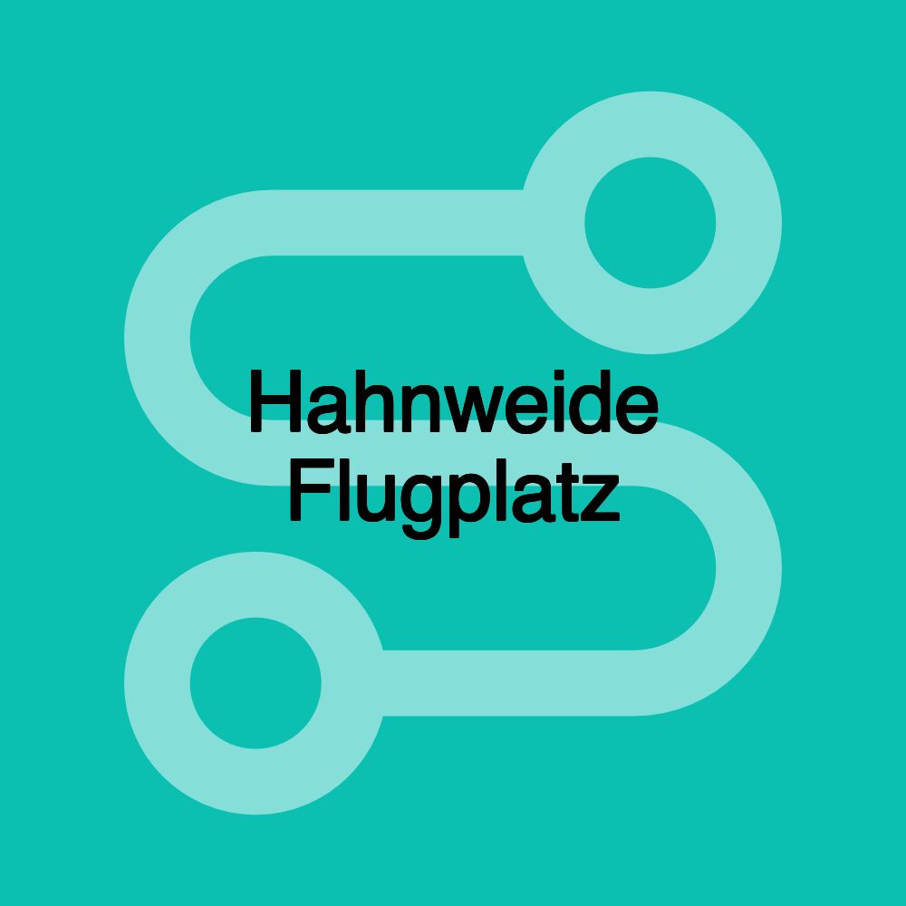 Hahnweide Flugplatz