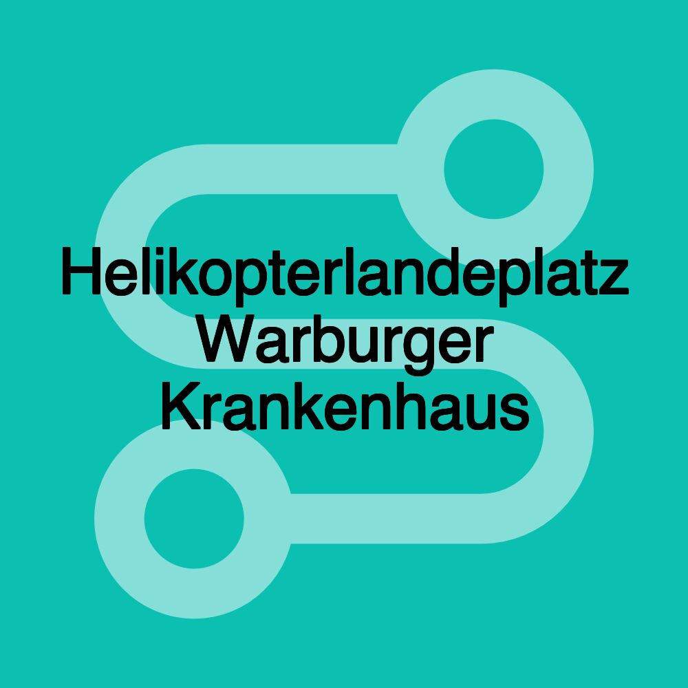 Helikopterlandeplatz Warburger Krankenhaus