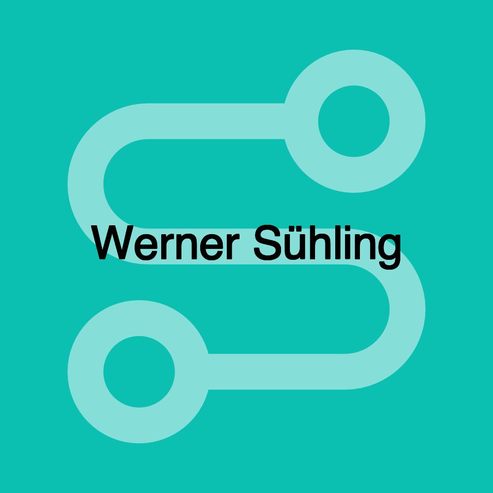 Werner Sühling Werner Sühling