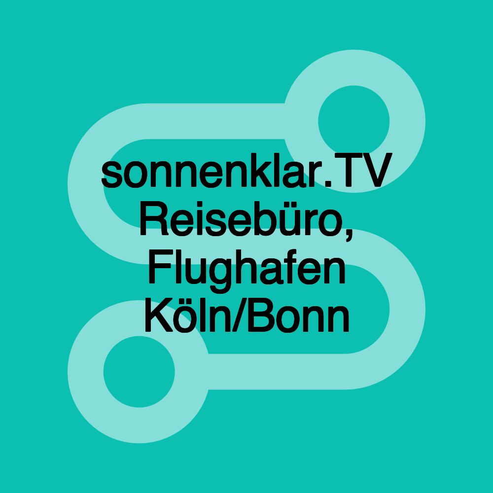 sonnenklar.TV Reisebüro, Flughafen Köln/Bonn sonnenklar.TV Reisebüro, Flughafen Köln/Bonn