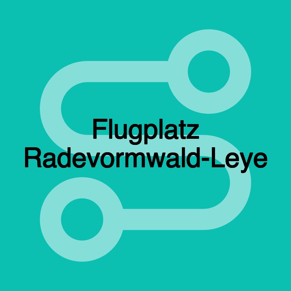Flugplatz Radevormwald-Leye Flugplatz Radevormwald-Leye