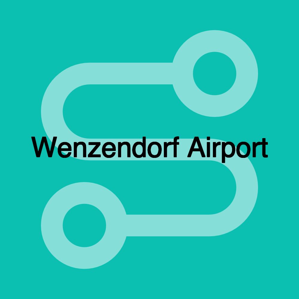 Wenzendorf Airport Wenzendorf Airport
