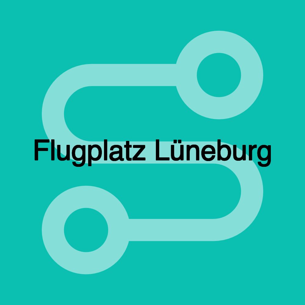 Flugplatz Lüneburg Flugplatz Lüneburg