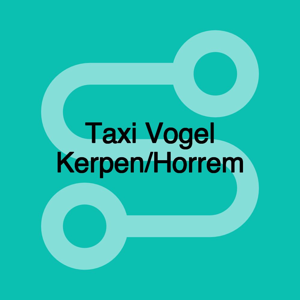 Taxi Vogel Kerpen/Horrem Taxi Vogel Kerpen/Horrem
