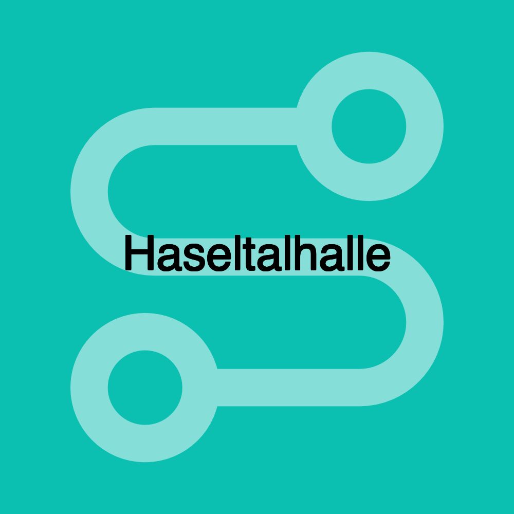Haseltalhalle Haseltalhalle