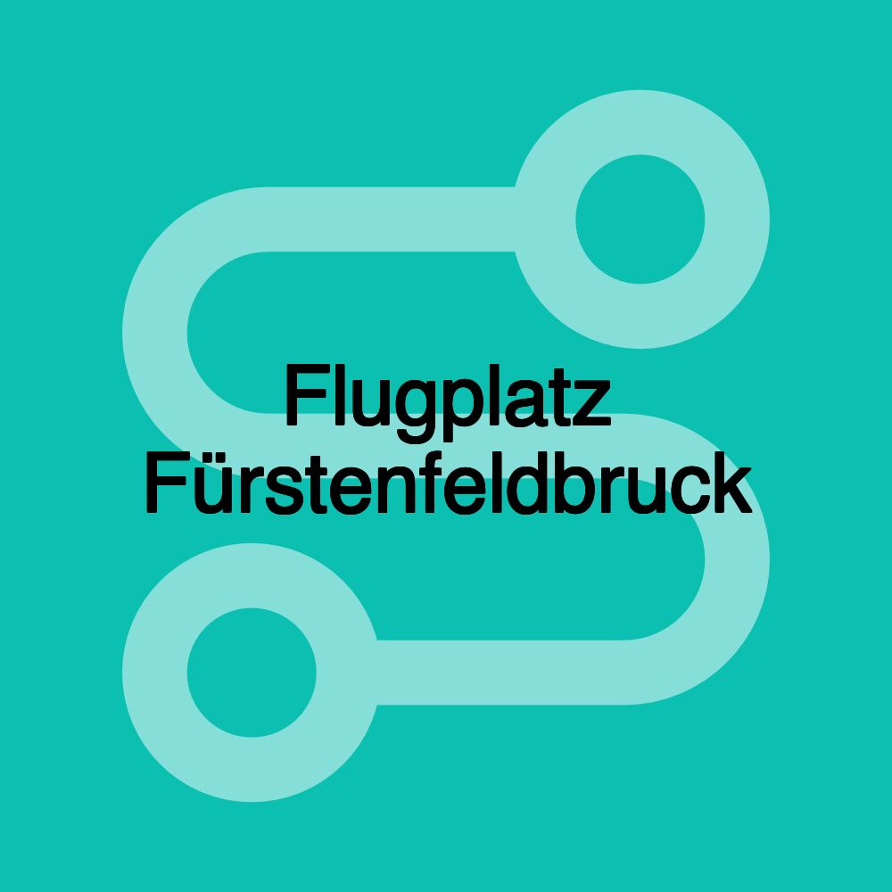 Flugplatz Fürstenfeldbruck