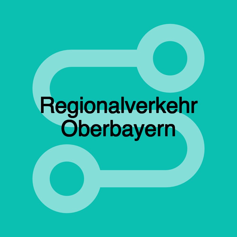 Regionalverkehr Oberbayern Regionalverkehr Oberbayern