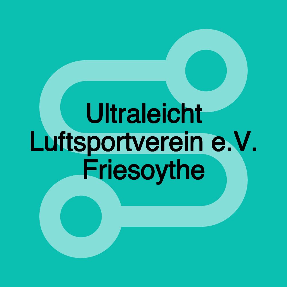 Ultraleicht Luftsportverein e.V. Friesoythe Ultraleicht Luftsportverein e.V. Friesoythe