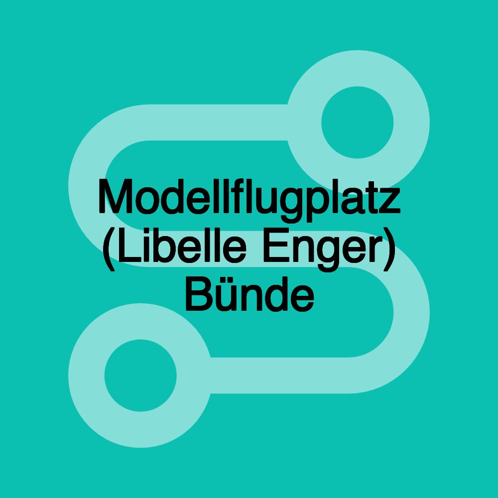 Modellflugplatz (Libelle Enger) Bünde Modellflugplatz (Libelle Enger) Bünde