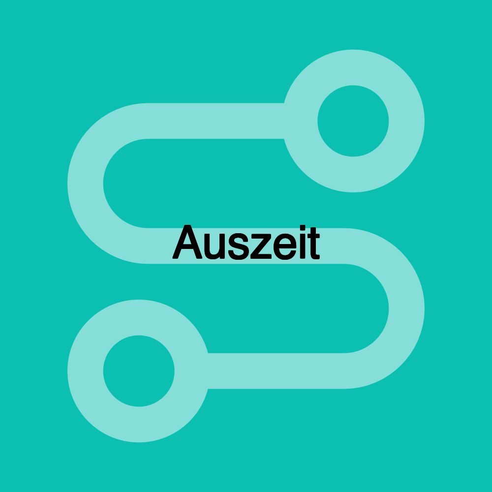 Auszeit Auszeit