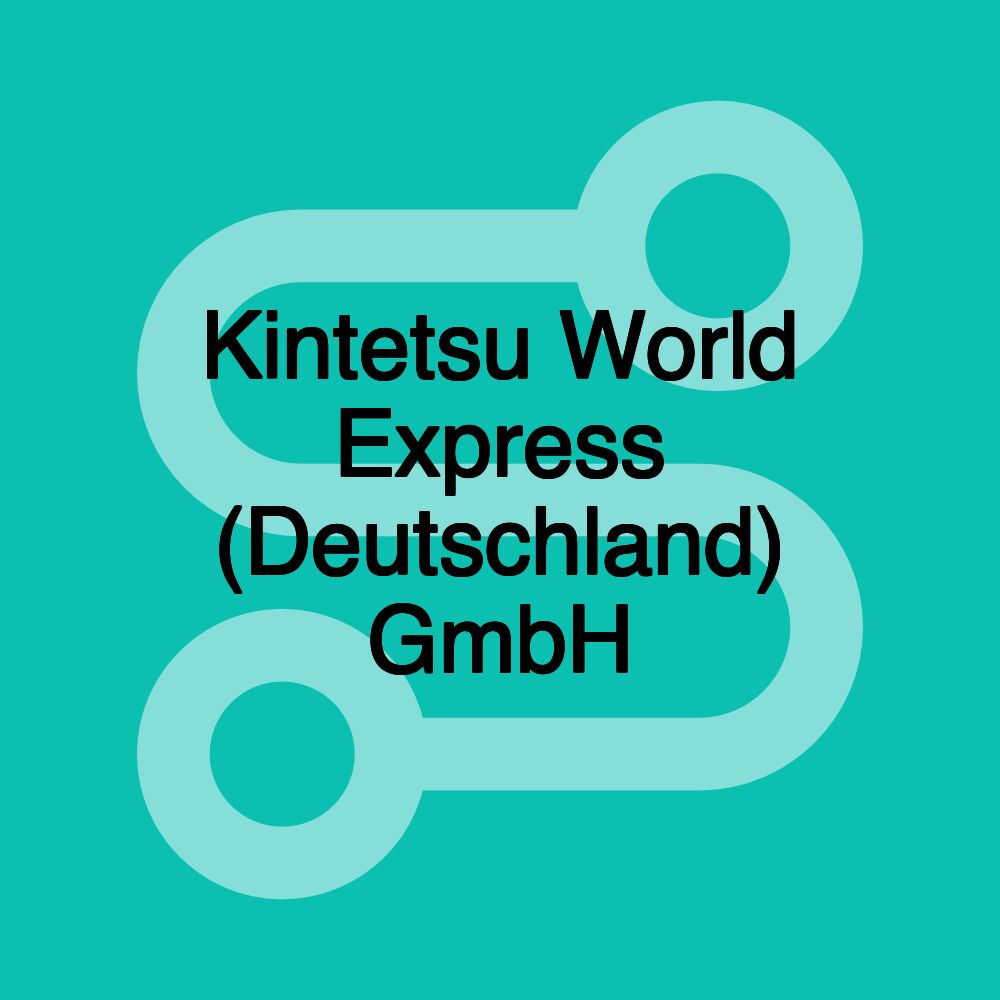 Kintetsu World Express (Deutschland) GmbH Kintetsu World Express (Deutschland) GmbH