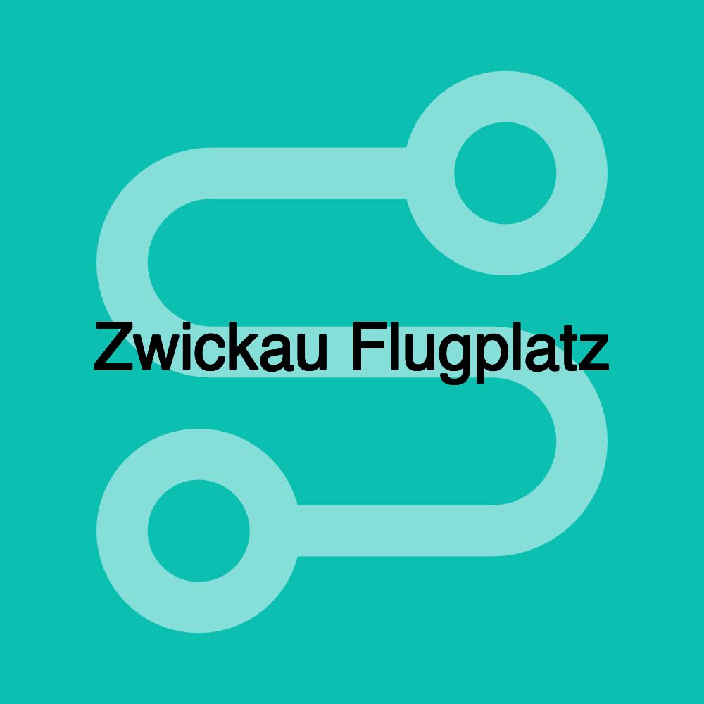 Zwickau Flugplatz Zwickau Flugplatz