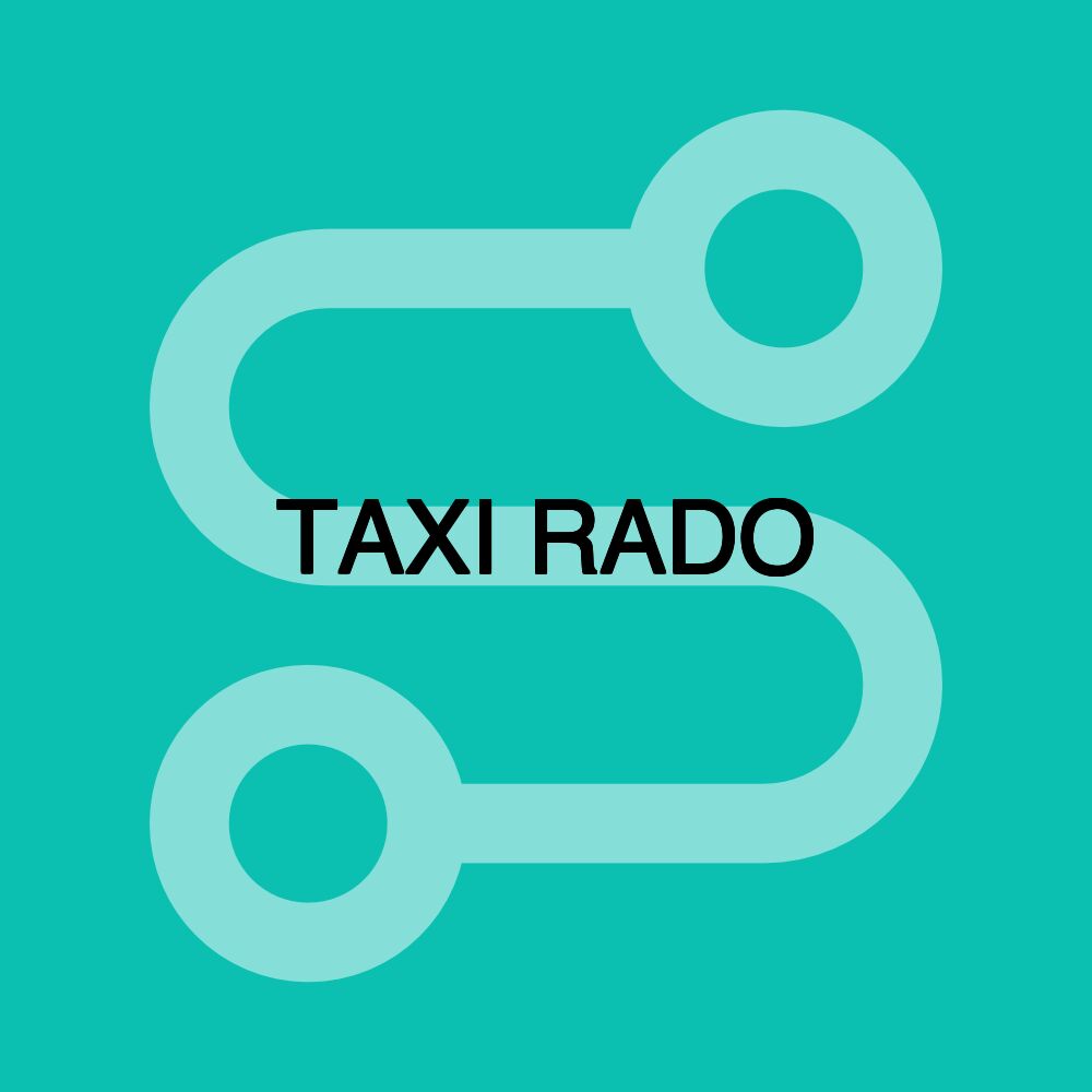 TAXI RADO TAXI RADO