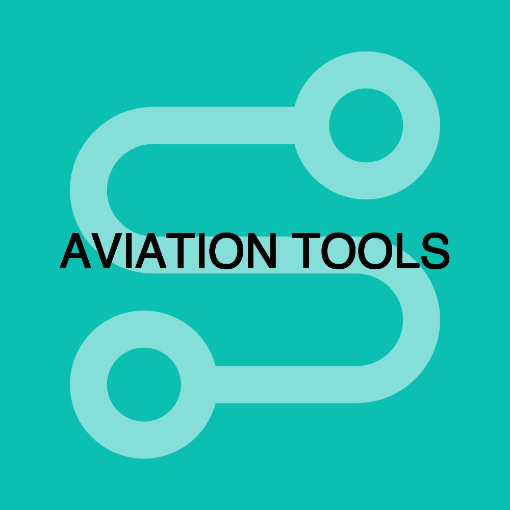 AVIATION TOOLS