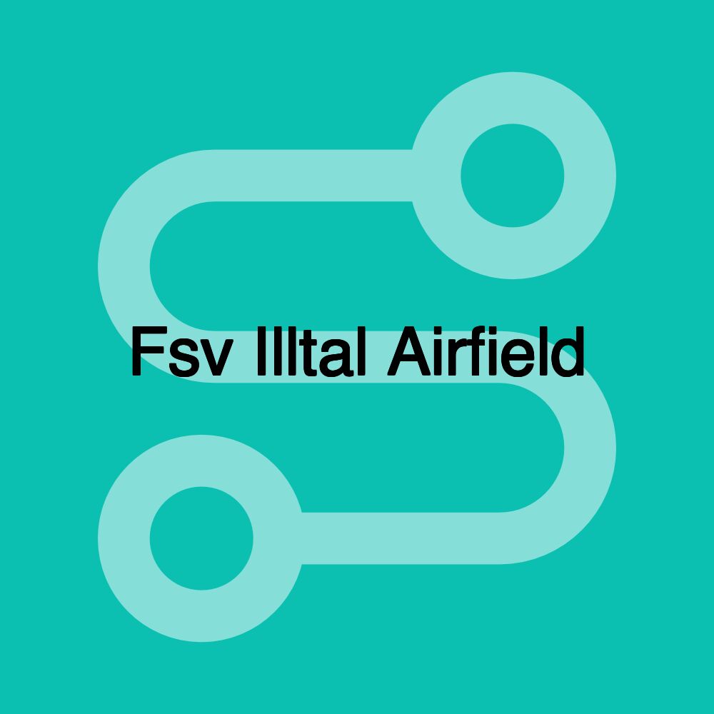 Fsv Illtal Airfield Fsv Illtal Airfield