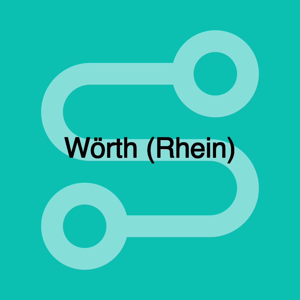 Wörth (Rhein) Wörth (Rhein)