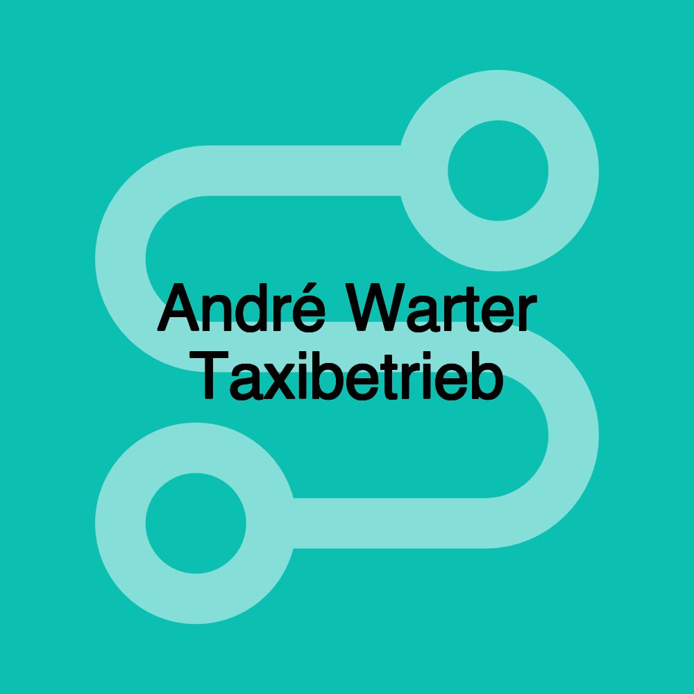 André Warter Taxibetrieb André Warter Taxibetrieb