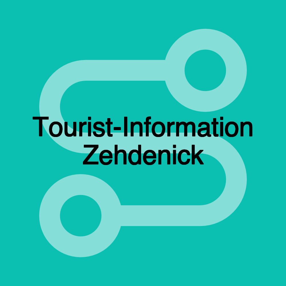 Tourist-Information Zehdenick Tourist-Information Zehdenick