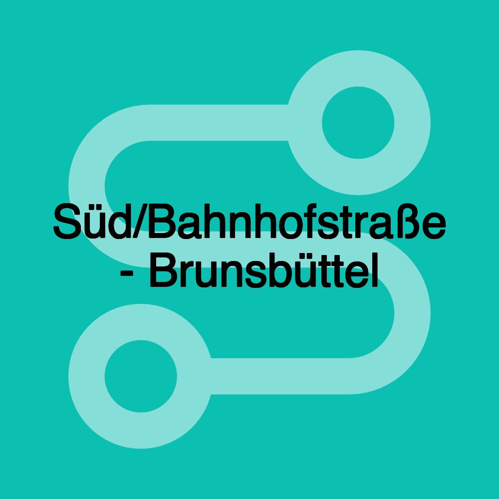 Süd/Bahnhofstraße - Brunsbüttel Süd/Bahnhofstraße - Brunsbüttel