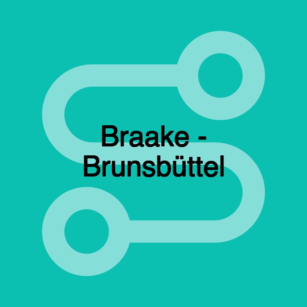 Braake - Brunsbüttel Braake - Brunsbüttel