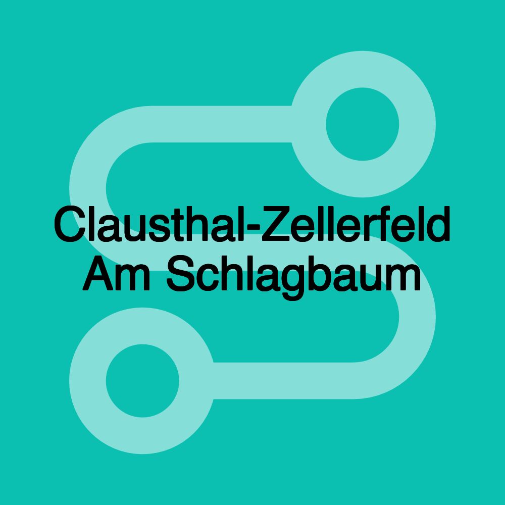 Clausthal-Zellerfeld Am Schlagbaum