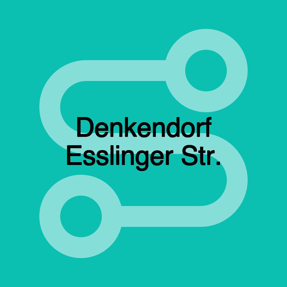 Denkendorf Esslinger Str.