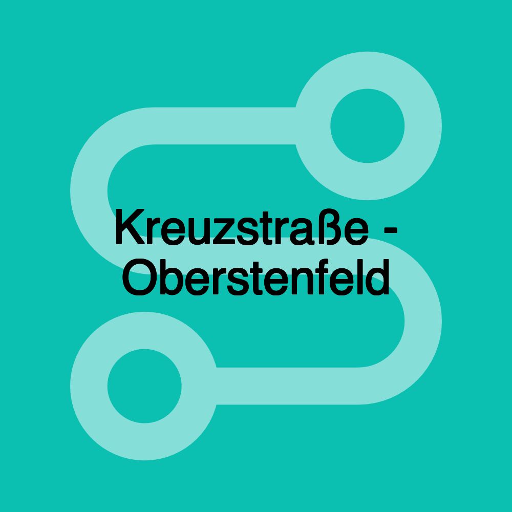 Kreuzstraße - Oberstenfeld Kreuzstraße - Oberstenfeld