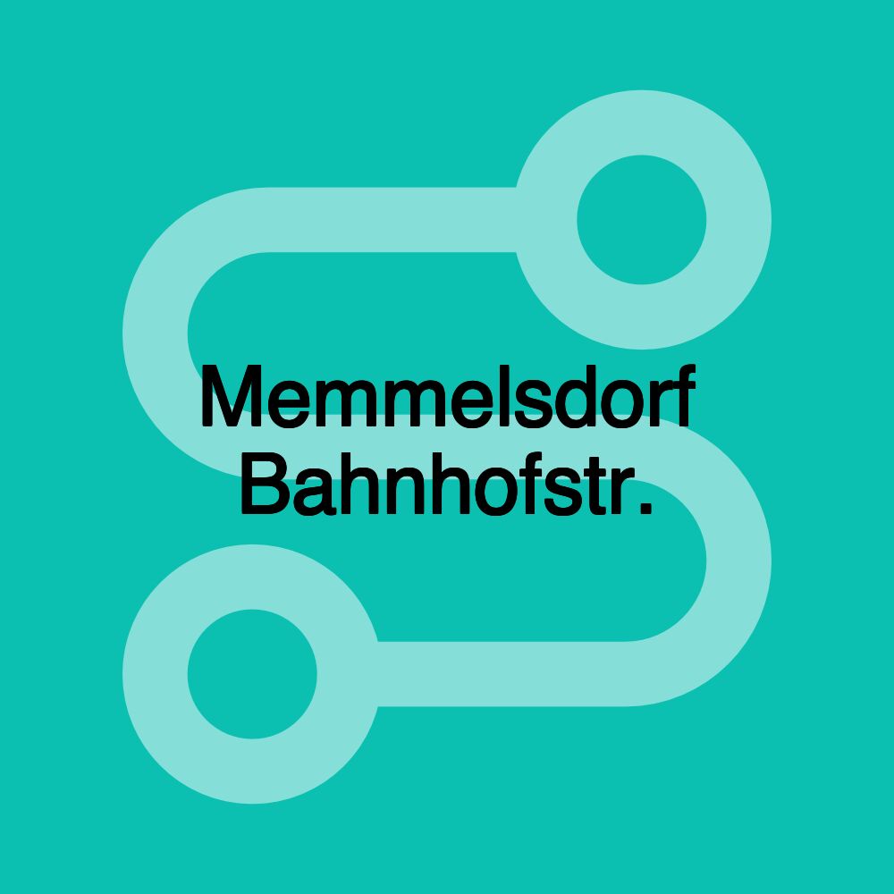 Memmelsdorf Bahnhofstr. Memmelsdorf Bahnhofstr.