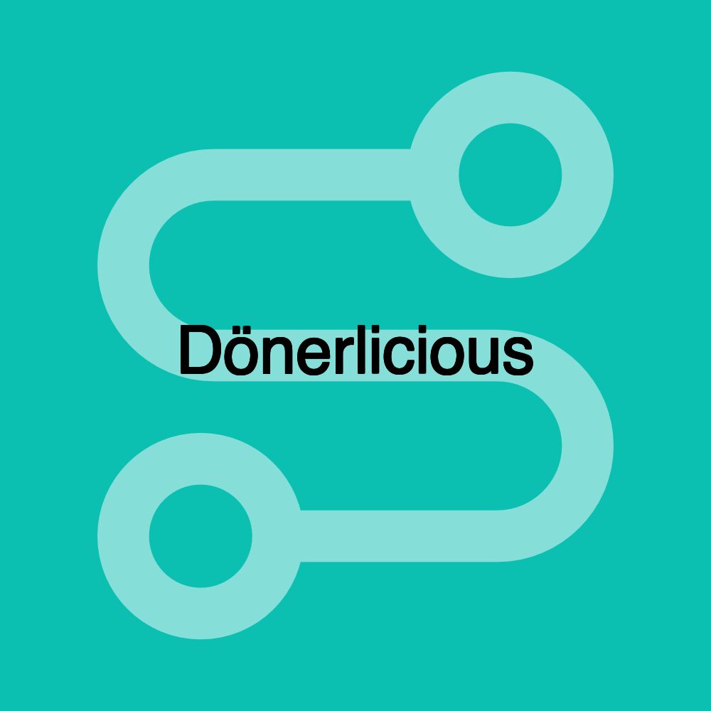 Dönerlicious Dönerlicious