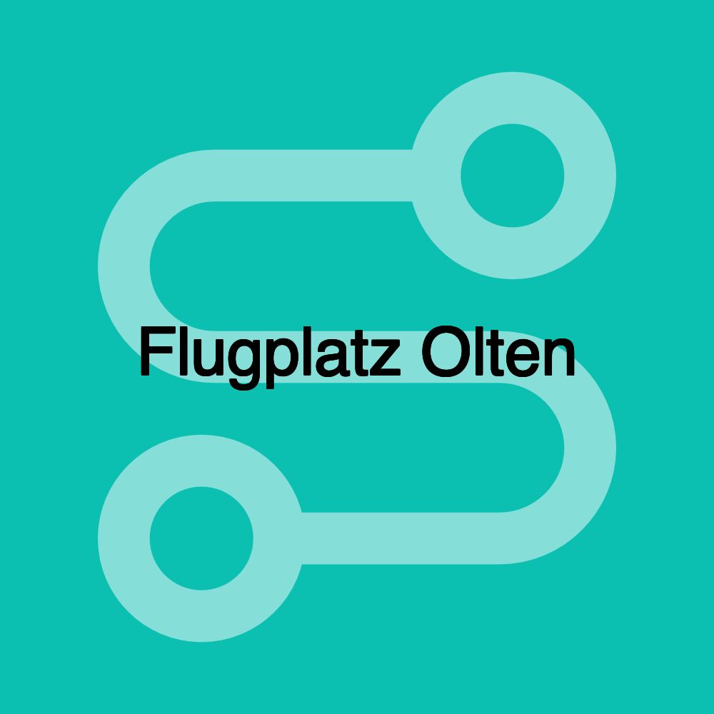 Flugplatz Olten Flugplatz Olten