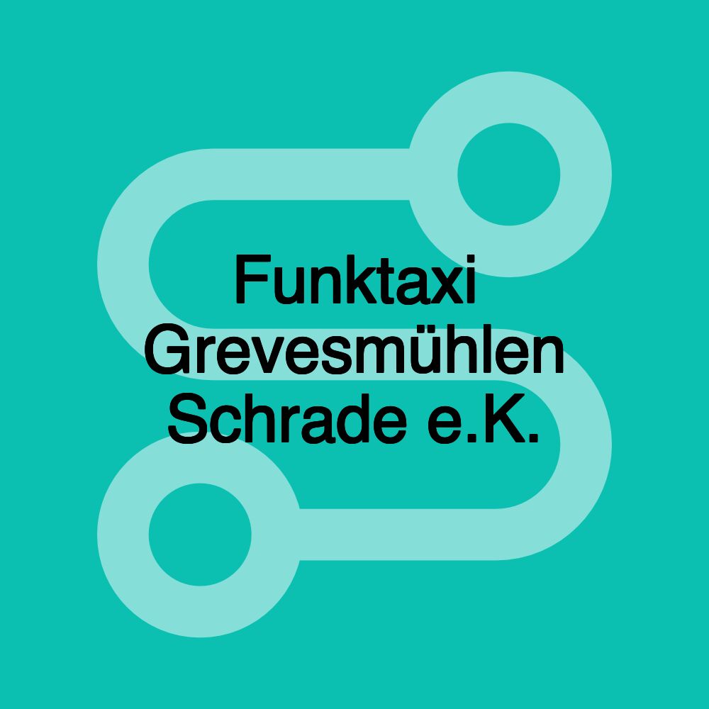 Funktaxi Grevesmühlen Schrade e.K. Funktaxi Grevesmühlen Schrade e.K.