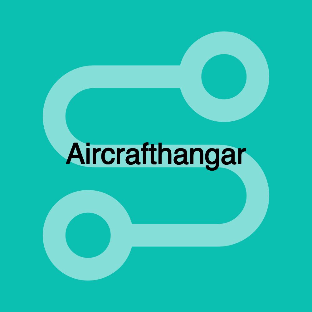 Aircrafthangar Aircrafthangar