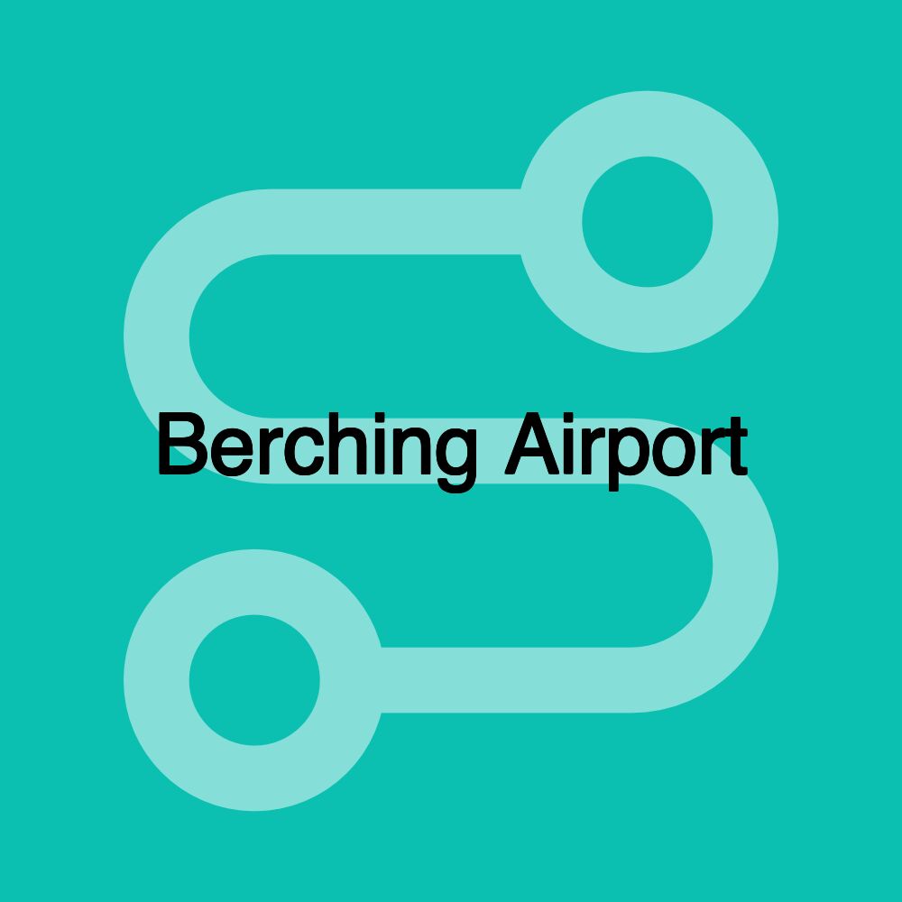 Berching Airport