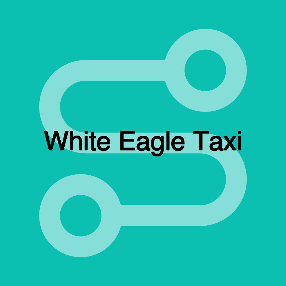 White Eagle Taxi White Eagle Taxi