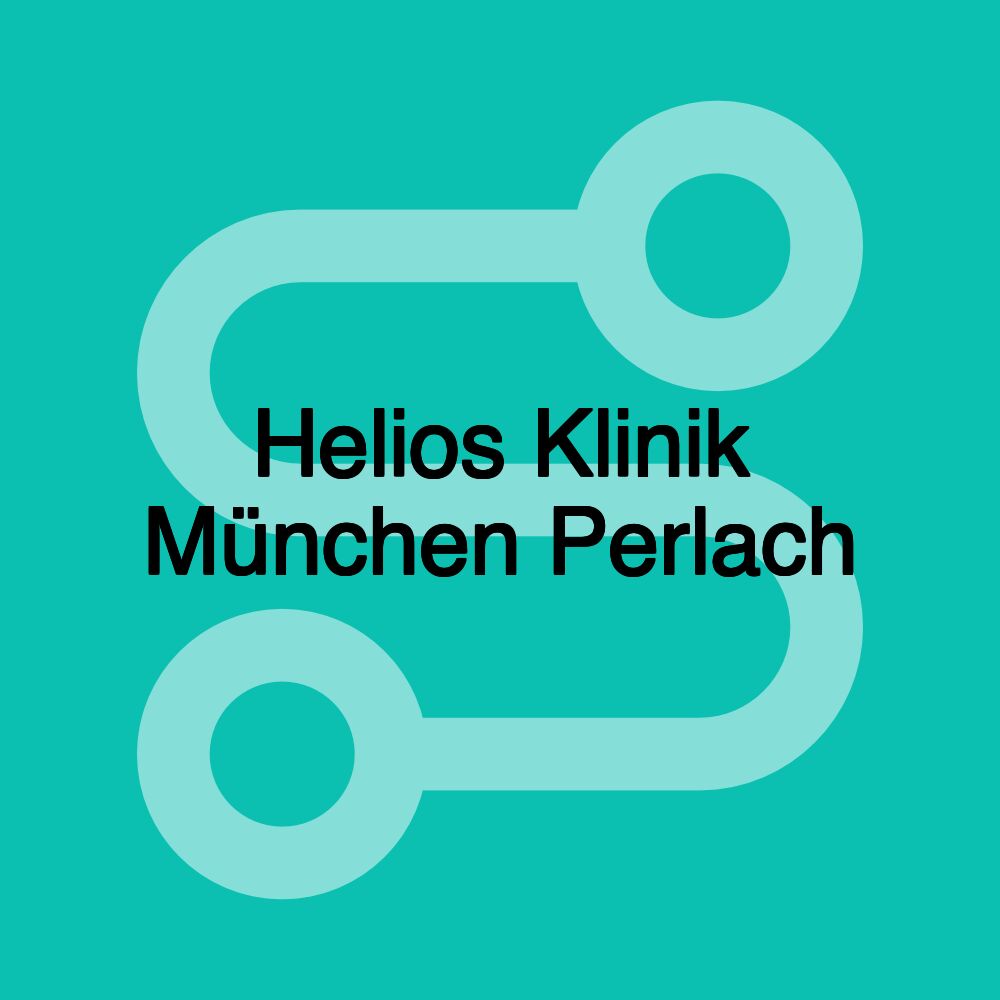 Helios Klinik München Perlach