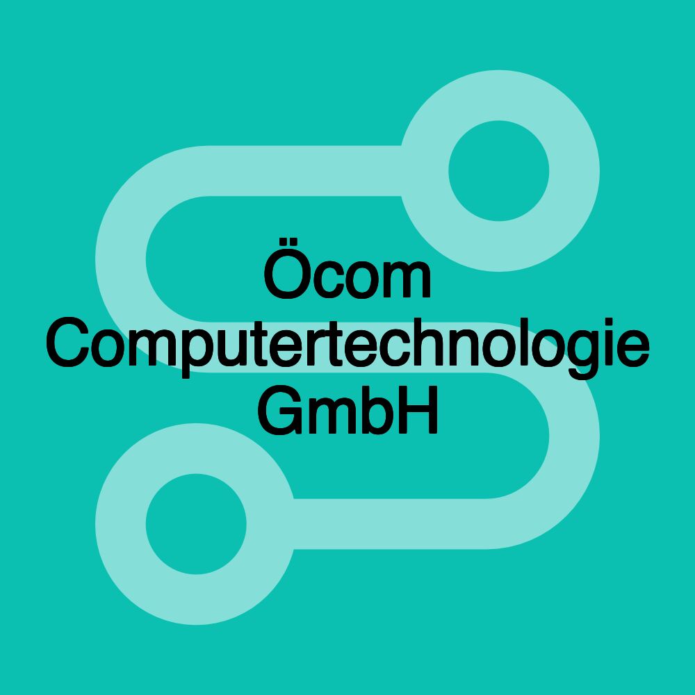 Öcom Computertechnologie GmbH